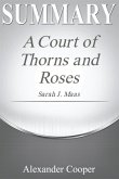 Summary of A Court of Thorns and Roses (eBook, ePUB)