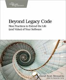 Beyond Legacy Code (eBook, ePUB)