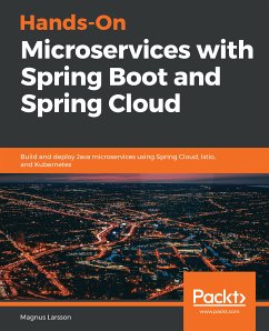 Hands-On Microservices with Spring Boot and Spring Cloud (eBook, ePUB) - Larsson, Magnus