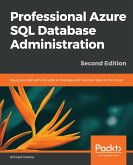 Professional Azure SQL Database Administration (eBook, ePUB)