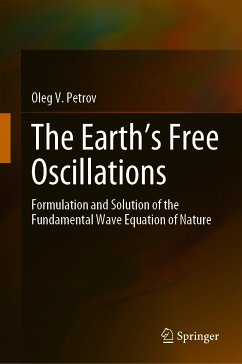 The Earth’s Free Oscillations (eBook, PDF) - Petrov, Oleg V.