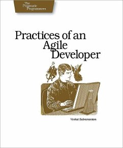Practices of an Agile Developer (eBook, ePUB) - Subramaniam, Venkat