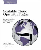 Scalable Cloud Ops with Fugue (eBook, ePUB)