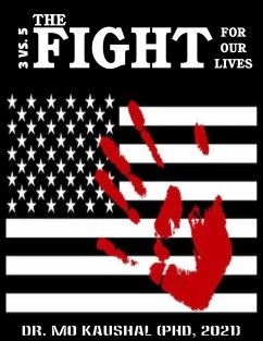 3 vs. 5: The Fight For Our Lives (Universal Justice Series, #1) (eBook, ePUB) - Sadiq