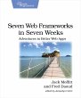 Seven Web Frameworks in Seven Weeks... - Bild 1