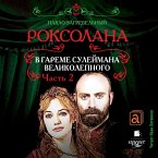 Roksolana. V gareme Sulejmana Velikolepnogo. CHast' 2 (MP3-Download)