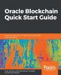 Oracle Blockchain Quick Start Guide... - Bild 1