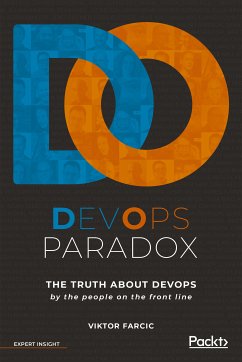 DevOps Paradox (eBook, ePUB) - Farcic, Viktor