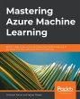 Mastering Azure Machine Learning... - Bild 1