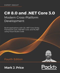 C# 8.0 and .NET Core 3.0 - Modern Cross-Platform Development (eBook, ePUB) - Mark J. Price, Price