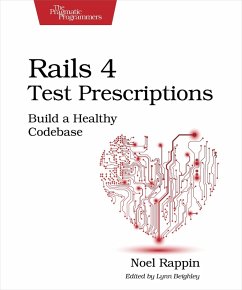 Rails 4 Test Prescriptions (eBook, ePUB) - Rappin, Noel