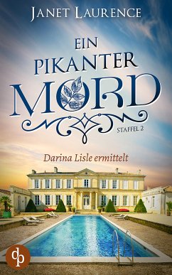 Ein pikanter Mord (eBook, ePUB) - Laurence, Janet