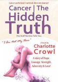 Cancer   The Hidden Truth (eBook, ePUB)