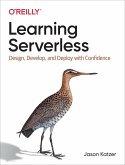 Learning Serverless (eBook, ePUB)