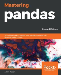 Mastering pandas (eBook, ePUB) - Ashish Kumar, Kumar