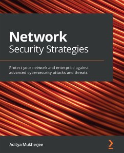 Network Security Strategies (eBook, ePUB) - Aditya Mukherjee, Mukherjee