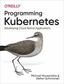 Programming Kubernetes (eBook, ePUB)