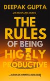The Rules of Being Highly Productive (30 Minutes Read) (eBook, ePUB)