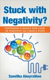 Stuck with Negativity (eBook, ePUB)