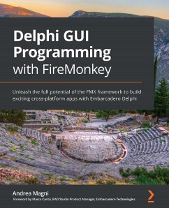 Delphi GUI Programming with FireMonkey (eBook, ePUB) - Andrea Magni, Magni