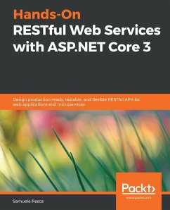 Hands-On RESTful Web Services with ASP.NET Core 3 (eBook, ePUB) - Samuele Resca, Resca