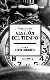 Gestión del tiempo para emprendedores (fixed-layout eBook, ePUB)