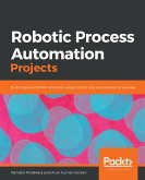 Robotic Process Automation Projects (eBook, ePUB)