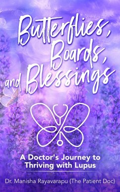 Butterflies, Boards, and Blessings (eBook, ePUB) - Rayavarapu, Manisha
