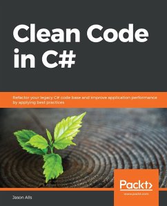 Clean Code in C# (eBook, ePUB) - Jason Alls, Alls