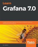 Learn Grafana 7.0 (eBook, ePUB)