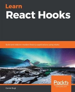 Learn React Hooks (eBook, ePUB) - Bugl, Daniel