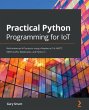 Practical Python Programming for IoT... - Bild 1