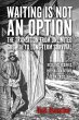Waiting Is Not An Option: The... - Bild 1