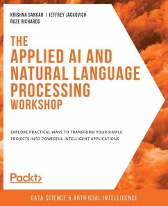 Applied AI and Natural Language Processing Workshop (eBook, ePUB) - Krishna Sankar, Sankar
