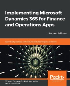 Implementing Microsoft Dynamics 365 for Finance and Operations Apps (eBook, ePUB) - JJ Yadav, Yadav