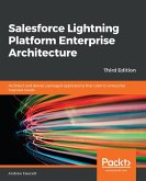 Salesforce Lightning Platform Enterprise Architecture (eBook, ePUB)