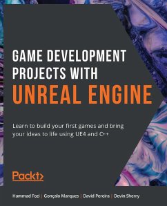 Game Development Projects with Unreal Engine (eBook, ePUB) - Hammad Fozi, Fozi