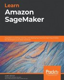 Learn Amazon SageMaker (eBook, ePUB)
