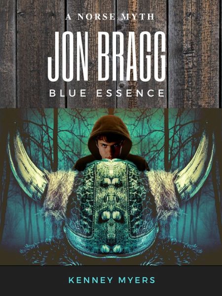 Jon Bragg Blue Essence (eBook, ePUB) Jon Bragg Blue Essence (eBook, ePUB)