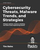 Cybersecurity Threats, Malware Trends, and Strategies (eBook, ePUB)
