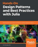 Hands-On Design Patterns and Best Practices with Julia (eBook, ePUB)