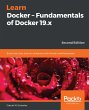 Learn Docker - Fundamentals of Docker... - Bild 1