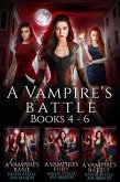 A Vampire's Battle Box Set (eBook, ePUB)
