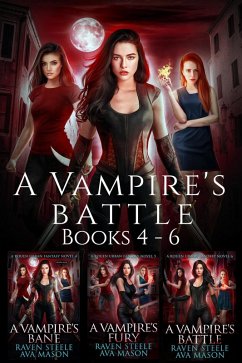 A Vampire's Battle Box Set (eBook, ePUB) - Steele, Raven; Mason, Ava