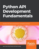 Python API Development Fundamentals (eBook, ePUB)