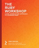 The Ruby Workshop (eBook, ePUB)