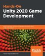 Hands-On Unity 2020 Game Development... - Bild 1