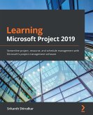 Learning Microsoft Project 2019 (eBook, ePUB)