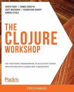 Clojure Workshop (eBook, ePUB) - Joseph Fahey, Fahey