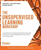 Unsupervised Learning Workshop (eBook, ePUB)